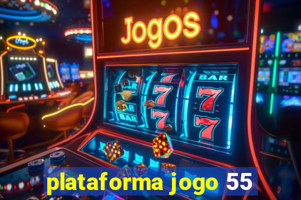 plataforma jogo 55